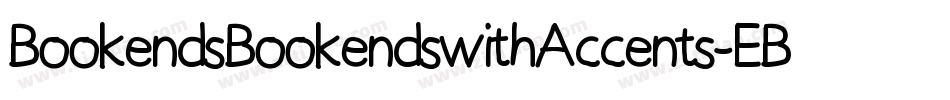 BookendsBookendswithAccents-EBO4字体转换