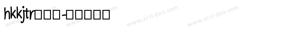 hkkjtr生成器字体转换