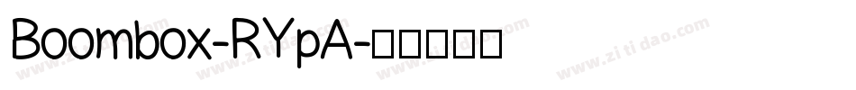 Boombox-RYpA字体转换