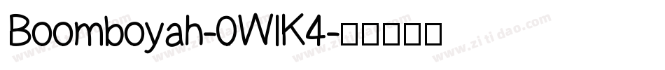 Boomboyah-0WlK4字体转换