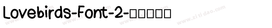 Lovebirds-Font-2字体转换