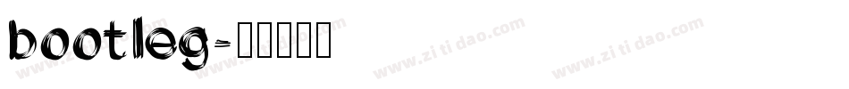 bootleg字体转换