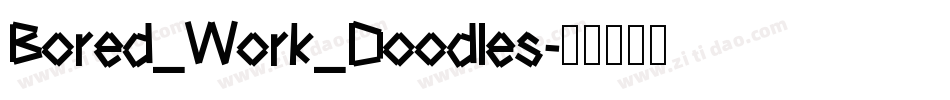 Bored_Work_Doodles字体转换