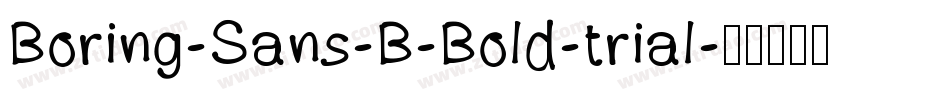 Boring-Sans-B-Bold-trial字体转换