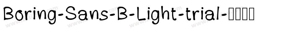 Boring-Sans-B-Light-trial字体转换
