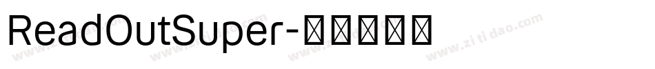 ReadOutSuper字体转换