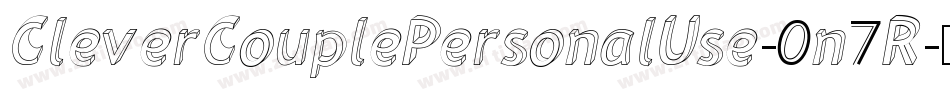 CleverCouplePersonalUse-0n7R字体转换