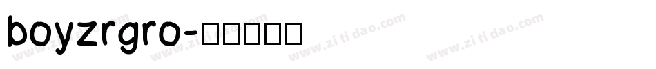 boyzrgro字体转换