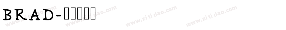 BRAD字体转换
