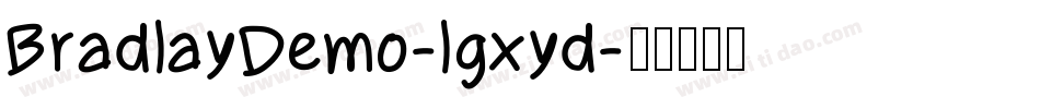 BradlayDemo-lgxyd字体转换