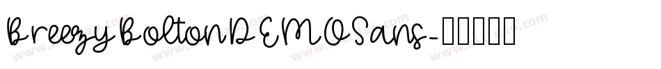 BreezyBoltonDEMOSans字体转换