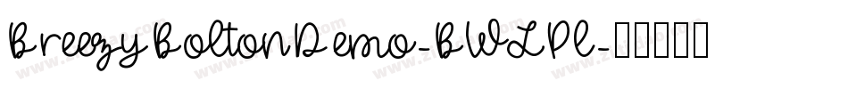 BreezyBoltonDemo-BWLPl字体转换