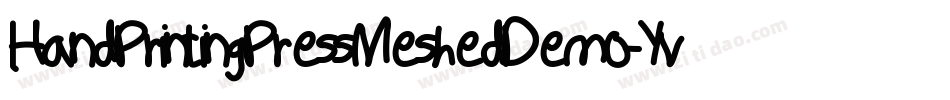HandPrintingPressMeshedDemo-Yve2字体转换