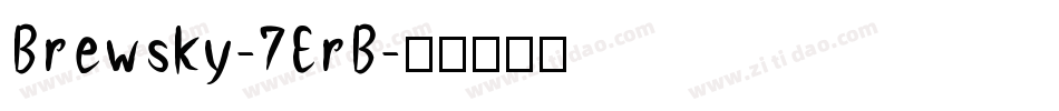 Brewsky-7ErB字体转换