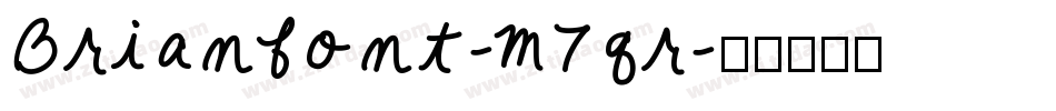 Brianfont-M7qr字体转换