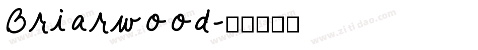 Briarwood字体转换