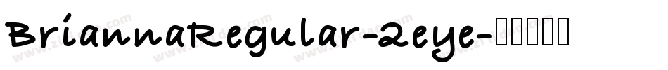 BriannaRegular-2eye字体转换