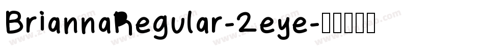 BriannaRegular-2eye字体转换