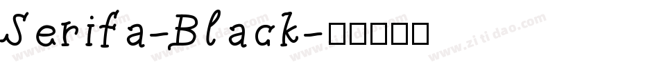 Serifa-Black字体转换
