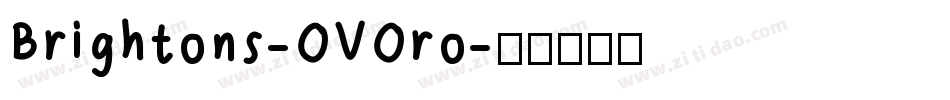 Brightons-OVOro字体转换