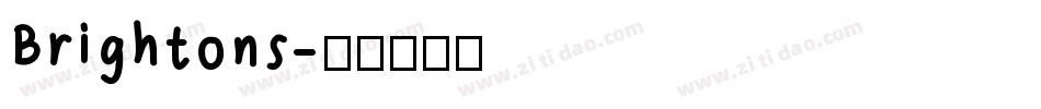 Brightons字体转换
