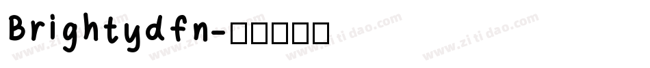 Brightydfn字体转换