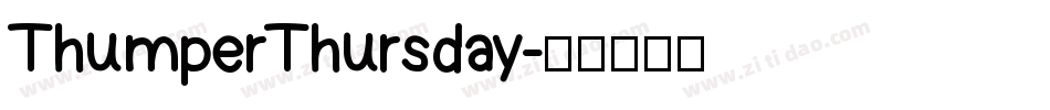 ThumperThursday字体转换