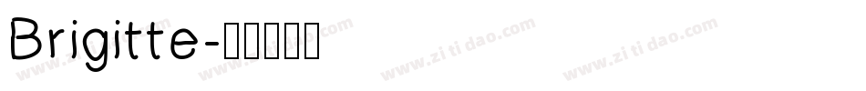 Brigitte字体转换