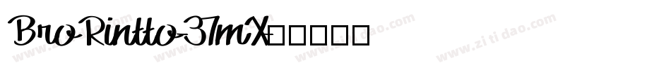 BroRintto-37mX字体转换