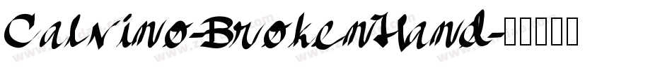 Calvino-BrokenHand字体转换