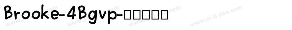 Brooke-4Bgvp字体转换
