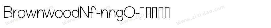 BrownwoodNf-nngO字体转换