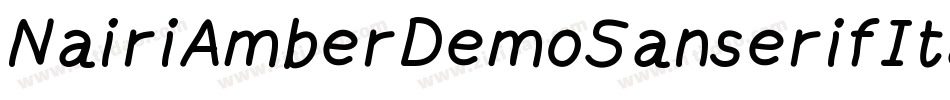 NairiAmberDemoSanserifItalic字体转换