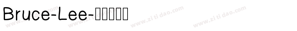 Bruce-Lee字体转换