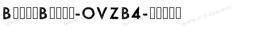 BruceBrush-OVZB4字体转换
