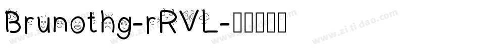 Brunothg-rRVL字体转换