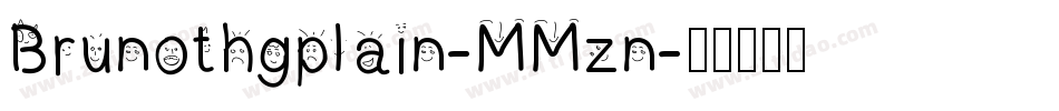 Brunothgplain-MMzn字体转换