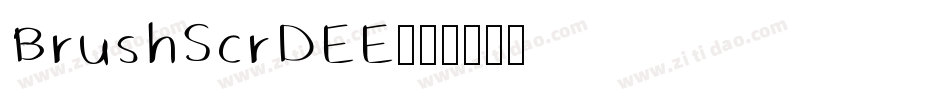 BrushScrDEE字体转换