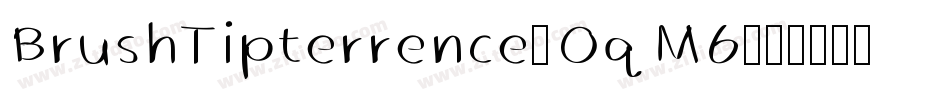 BrushTipterrence-OqM6字体转换