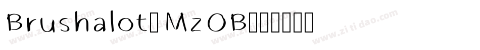 Brushalot-MzOB字体转换