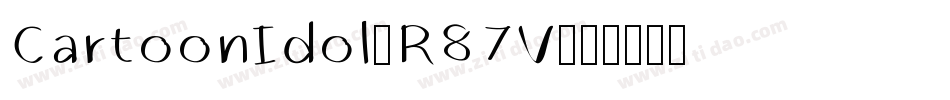 CartoonIdol-R87V字体转换
