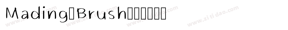 Mading-Brush字体转换