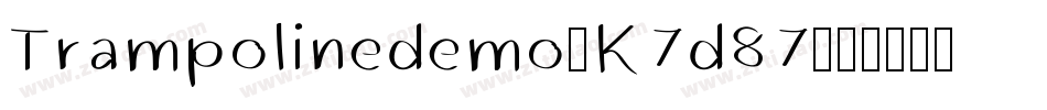 Trampolinedemo-K7d87字体转换