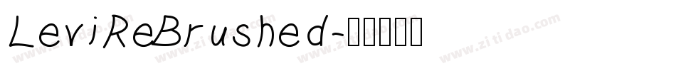 LeviReBrushed字体转换