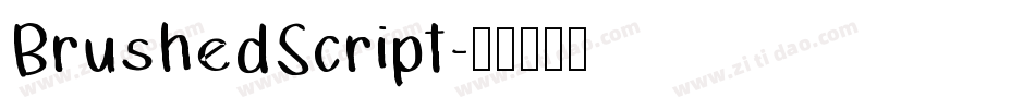 BrushedScript字体转换