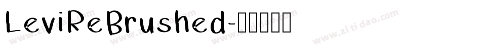LeviReBrushed字体转换