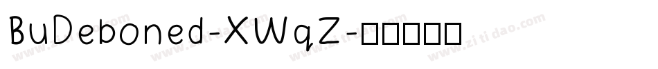BuDeboned-XWqZ字体转换