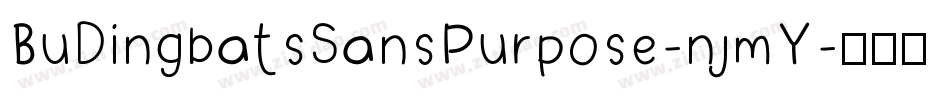 BuDingbatsSansPurpose-njmY字体转换