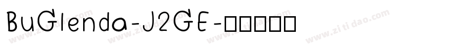 BuGlenda-J2GE字体转换
