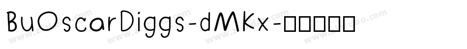 BuOscarDiggs-dMKx字体转换